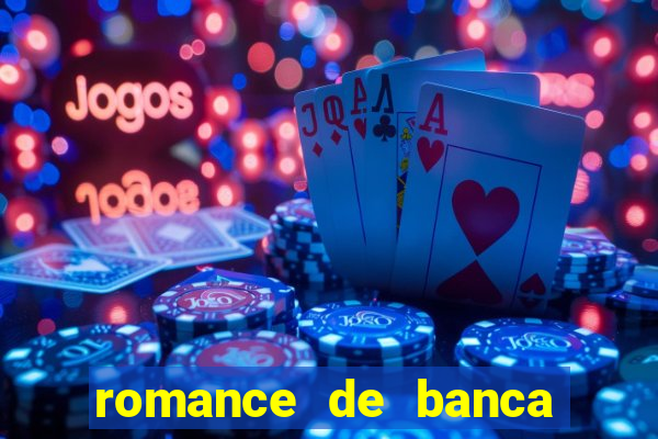 romance de banca digital 2021